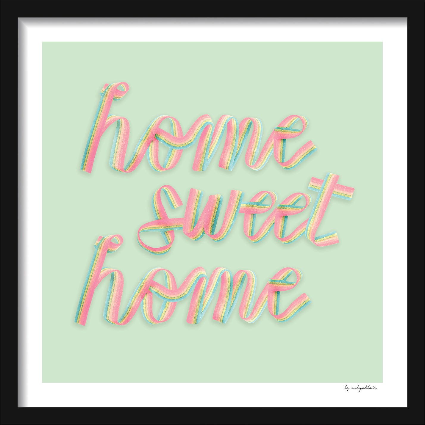 Home Sweet Home Light Green