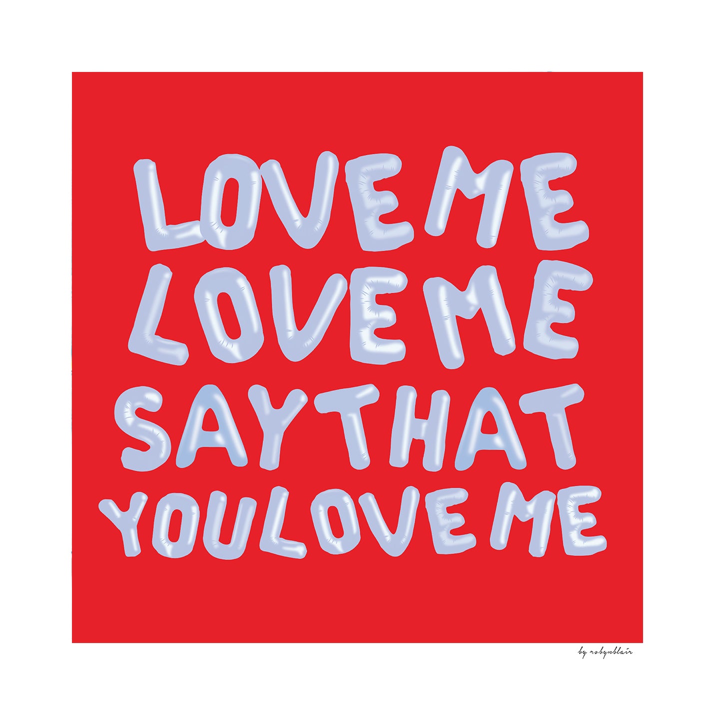 Love Me Love Me Red
