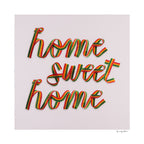 Home Sweet Home Pink