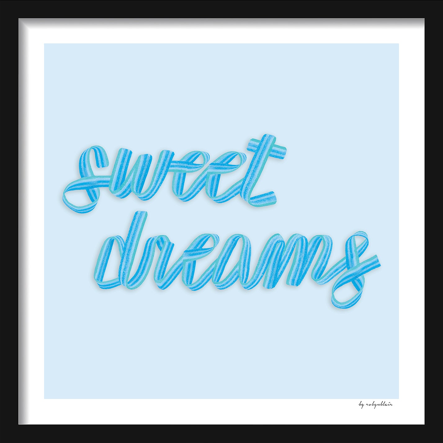 Sweet Dreams Blue