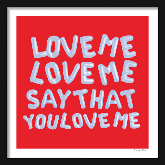 Love Me Love Me Red