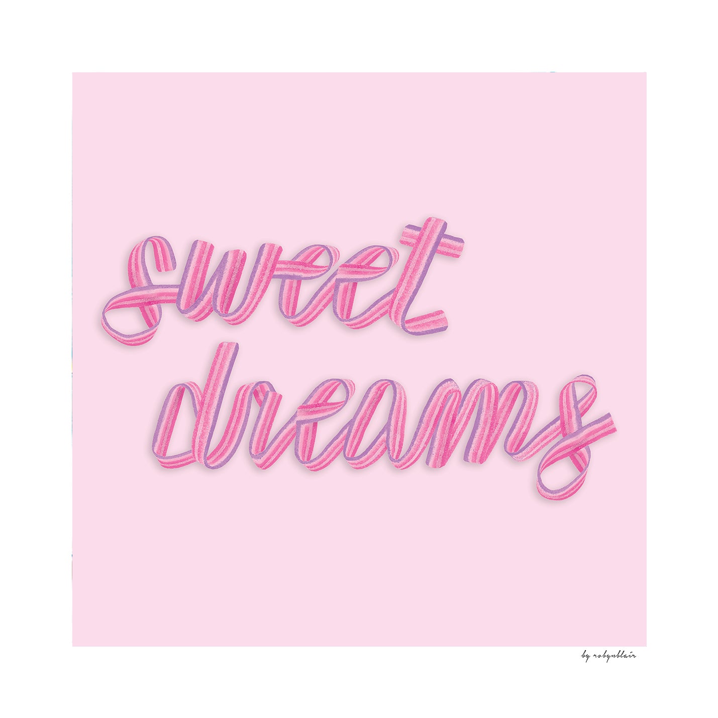 Sweet Dreams Pink