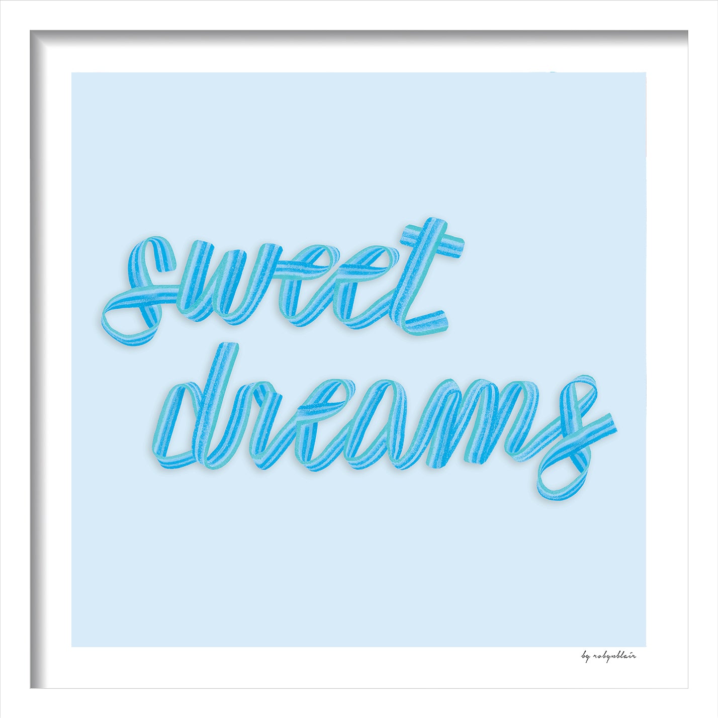 Sweet Dreams Blue