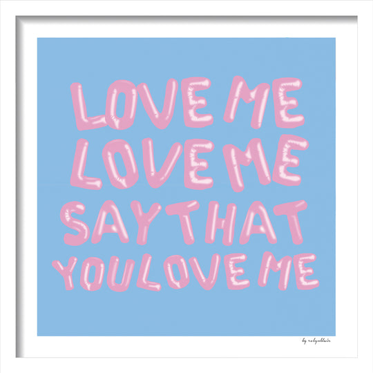 Love Me Love Me Blue