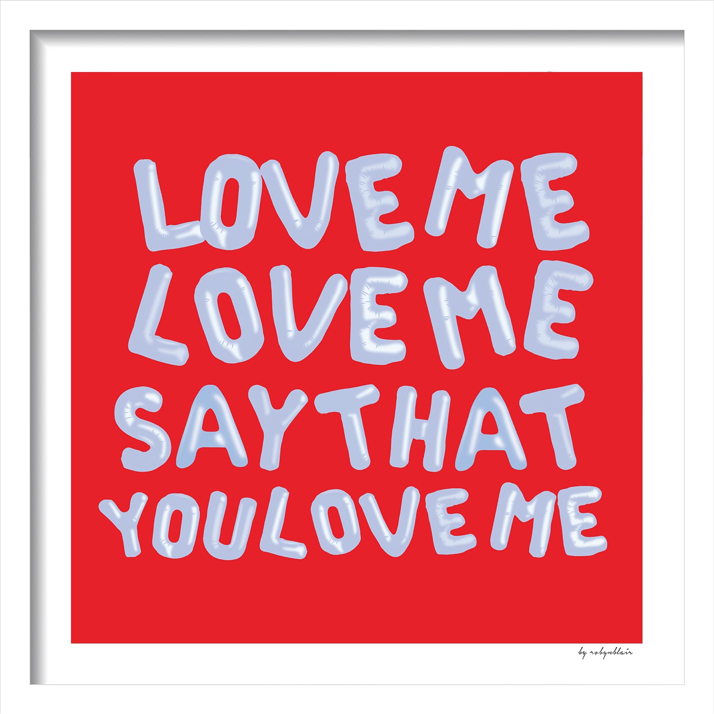Love Me Love Me Red