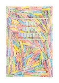 Think Happy Thoughts